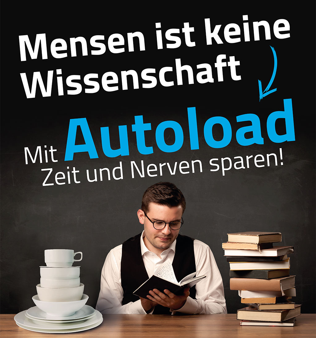 Unter dem Slogan „Mensen ist keine Wissenschaft“ wirbt das Studentenwerk Dresden für Autoload. Die Abbildung umschreibt den Slogan: Ein Student – seriös aussehend in weißem Hemd und Weste – hält ein Buch in der Hand und schaut Erkenntnissuchend da hinein.